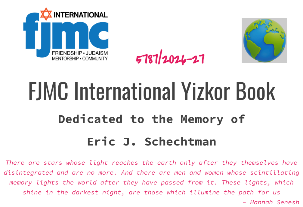 Introducing FJMC International's 1st Annual Memorial Yizkor Book